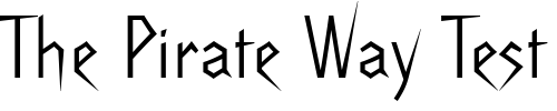 Font : Raven-Extra-BT Custom Text : The Pirate Way Test your own text here Click to download or to view this font on a tshirt that can be custom printed in Bali