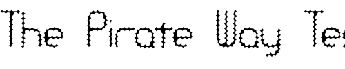 Font : Ravenous-Caterpillar-BRK Custom Text : The Pirate Way Test your own text here Click to download or to view this font on a tshirt that can be custom printed in Bali