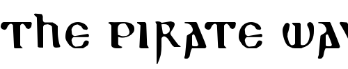 Font : ReadableGothic Custom Text : The Pirate Way Test your own text here Click to download or to view this font on a tshirt that can be custom printed in Bali