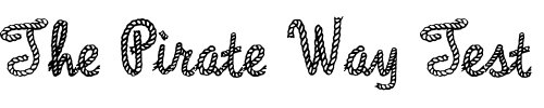 Font : Reeperbahn Custom Text : The Pirate Way Test your own text here Click to download or to view this font on a tshirt that can be custom printed in Bali