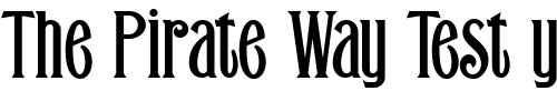 Font : RefugioRefinedWBW Custom Text : The Pirate Way Test your own text here Click to download or to view this font on a tshirt that can be custom printed in Bali