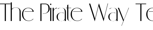 Font : RetroSuperSkinny Custom Text : The Pirate Way Test your own text here Click to download or to view this font on a tshirt that can be custom printed in Bali