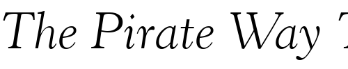 Font : Revivl555-Lt-BT-Light-Italic Custom Text : The Pirate Way Test your own text here Click to download or to view this font on a tshirt that can be custom printed in Bali