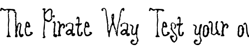 Font : RevolvingDoor Custom Text : The Pirate Way Test your own text here Click to download or to view this font on a tshirt that can be custom printed in Bali