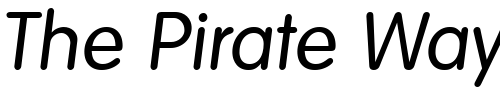 Font : RolandBecker-Italic Custom Text : The Pirate Way Test your own text here Click to download or to view this font on a tshirt that can be custom printed in Bali