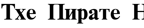 Font : RomanCyrillic-BoldA Custom Text : The Pirate Way Test your own text here Click to download or to view this font on a tshirt that can be custom printed in Bali