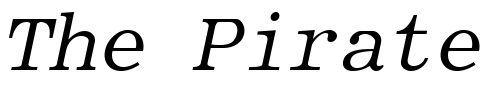 Font : RomanFixedWidth-Italic Custom Text : The Pirate Way Test your own text here Click to download or to view this font on a tshirt that can be custom printed in Bali