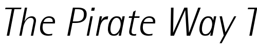 Font : RotisSemiSans46-Light-Italic Custom Text : The Pirate Way Test your own text here Click to download or to view this font on a tshirt that can be custom printed in Bali