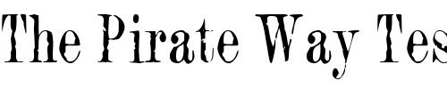 Font : RumpledRoman-Regular Custom Text : The Pirate Way Test your own text here Click to download or to view this font on a tshirt that can be custom printed in Bali