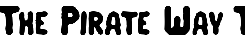Font : Russianbread2-Becker Custom Text : The Pirate Way Test your own text here Click to download or to view this font on a tshirt that can be custom printed in Bali