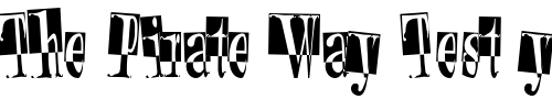 Font : RusticRetroHeaders Custom Text : The Pirate Way Test your own text here Click to download or to view this font on a tshirt that can be custom printed in Bali