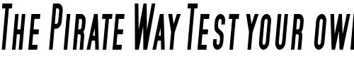 Font : SF-Movie-Poster-Condensed-Bold-Italic Custom Text : The Pirate Way Test your own text here Click to download or to view this font on a tshirt that can be custom printed in Bali