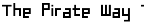 Font : SJBrown9 Custom Text : The Pirate Way Test your own text here Click to download or to view this font on a tshirt that can be custom printed in Bali