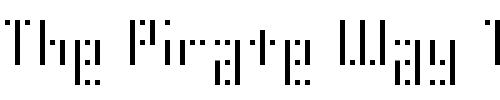 Font : SMdot12y Custom Text : The Pirate Way Test your own text here Click to download or to view this font on a tshirt that can be custom printed in Bali