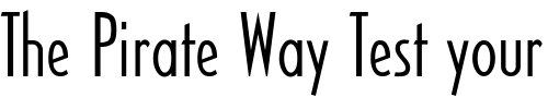 Font : SandyhillConden Custom Text : The Pirate Way Test your own text here Click to download or to view this font on a tshirt that can be custom printed in Bali