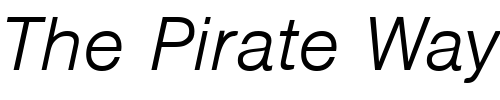 Font : SansLH-Italic Custom Text : The Pirate Way Test your own text here Click to download or to view this font on a tshirt that can be custom printed in Bali