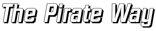 Font : SeanBeckerShadow-BoldItalic Custom Text : The Pirate Way Test your own text here Click to download or to view this font on a tshirt that can be custom printed in Bali