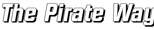 Font : SeanBeckerShadow-ExtraBold-Italic Custom Text : The Pirate Way Test your own text here Click to download or to view this font on a tshirt that can be custom printed in Bali