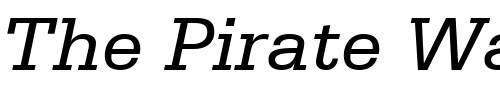 Font : Serifa56-Italic Custom Text : The Pirate Way Test your own text here Click to download or to view this font on a tshirt that can be custom printed in Bali