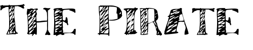 Font : Sketchy Custom Text : The Pirate Way Test your own text here Click to download or to view this font on a tshirt that can be custom printed in Bali