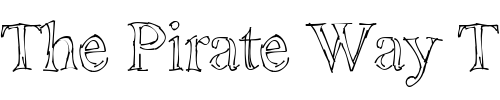 Font : Sketchy-Times Custom Text : The Pirate Way Test your own text here Click to download or to view this font on a tshirt that can be custom printed in Bali