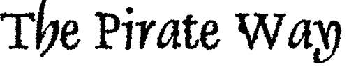 Font : Skurri Custom Text : The Pirate Way Test your own text here Click to download or to view this font on a tshirt that can be custom printed in Bali