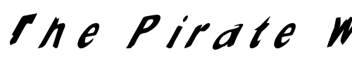 Font : Slantalic Custom Text : The Pirate Way Test your own text here Click to download or to view this font on a tshirt that can be custom printed in Bali