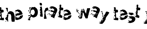 Font : Smellvetica Custom Text : The Pirate Way Test your own text here Click to download or to view this font on a tshirt that can be custom printed in Bali