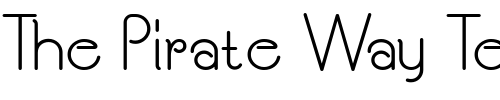 Font : Souci-Sans-NF Custom Text : The Pirate Way Test your own text here Click to download or to view this font on a tshirt that can be custom printed in Bali