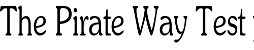 Font : SouvienneCondensed Custom Text : The Pirate Way Test your own text here Click to download or to view this font on a tshirt that can be custom printed in Bali