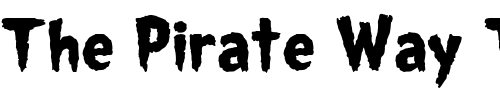 Font : Spookhouse Custom Text : The Pirate Way Test your own text here Click to download or to view this font on a tshirt that can be custom printed in Bali
