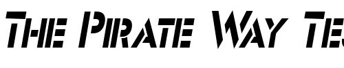 Font : Stencil-Sans-Condensed-Italic Custom Text : The Pirate Way Test your own text here Click to download or to view this font on a tshirt that can be custom printed in Bali