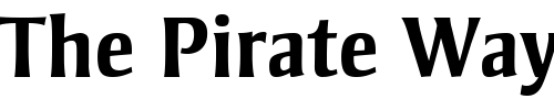 Font : Strayhorn-MT-Bold Custom Text : The Pirate Way Test your own text here Click to download or to view this font on a tshirt that can be custom printed in Bali