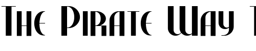 Font : Studebaker-NF Custom Text : The Pirate Way Test your own text here Click to download or to view this font on a tshirt that can be custom printed in Bali