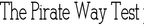 Font : Stymie-Light-Regular Custom Text : The Pirate Way Test your own text here Click to download or to view this font on a tshirt that can be custom printed in Bali