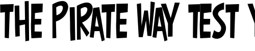 Font : Surfer-Shop-BTN-Cond Custom Text : The Pirate Way Test your own text here Click to download or to view this font on a tshirt that can be custom printed in Bali