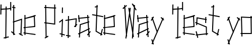 Font : Switching-and-Effects Custom Text : The Pirate Way Test your own text here Click to download or to view this font on a tshirt that can be custom printed in Bali
