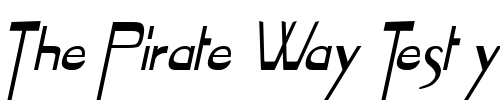 Font : Tablet-Italic Custom Text : The Pirate Way Test your own text here Click to download or to view this font on a tshirt that can be custom printed in Bali