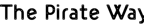 Font : TargetBolt Custom Text : The Pirate Way Test your own text here Click to download or to view this font on a tshirt that can be custom printed in Bali