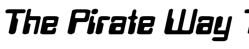 Font : TechSchool-BoldOblique Custom Text : The Pirate Way Test your own text here Click to download or to view this font on a tshirt that can be custom printed in Bali
