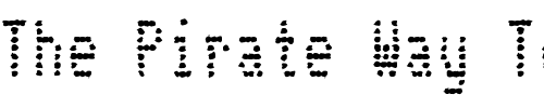 Font : Telidon-Ink-Cd Custom Text : The Pirate Way Test your own text here Click to download or to view this font on a tshirt that can be custom printed in Bali