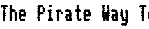 Font : Telidon-Ink-CdHv Custom Text : The Pirate Way Test your own text here Click to download or to view this font on a tshirt that can be custom printed in Bali