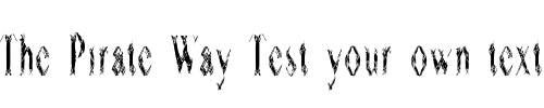 Font : Terrorism-Bytes Custom Text : The Pirate Way Test your own text here Click to download or to view this font on a tshirt that can be custom printed in Bali