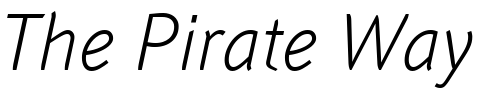 Font : Textra-LT-Light-Italic Custom Text : The Pirate Way Test your own text here Click to download or to view this font on a tshirt that can be custom printed in Bali