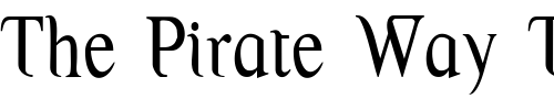 Font : Thessaly Custom Text : The Pirate Way Test your own text here Click to download or to view this font on a tshirt that can be custom printed in Bali