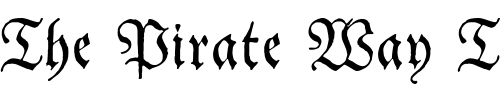 Font : Theuerdank-Fraktur Custom Text : The Pirate Way Test your own text here Click to download or to view this font on a tshirt that can be custom printed in Bali