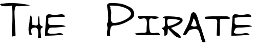 Font : Waddle Custom Text : The Pirate Way Test your own text here Click to download or to view this font on a tshirt that can be custom printed in Bali