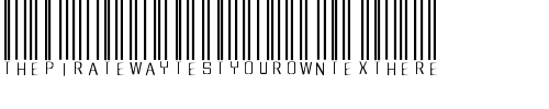 Font : barcoded Custom Text : The Pirate Way Test your own text here Click to download or to view this font on a tshirt that can be custom printed in Bali
