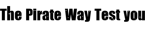 Font : boehseonkelz Custom Text : The Pirate Way Test your own text here Click to download or to view this font on a tshirt that can be custom printed in Bali