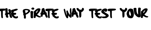 Font : hardcore_pen Custom Text : The Pirate Way Test your own text here Click to download or to view this font on a tshirt that can be custom printed in Bali